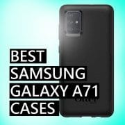 Best Samsung Galaxy A71 Cases